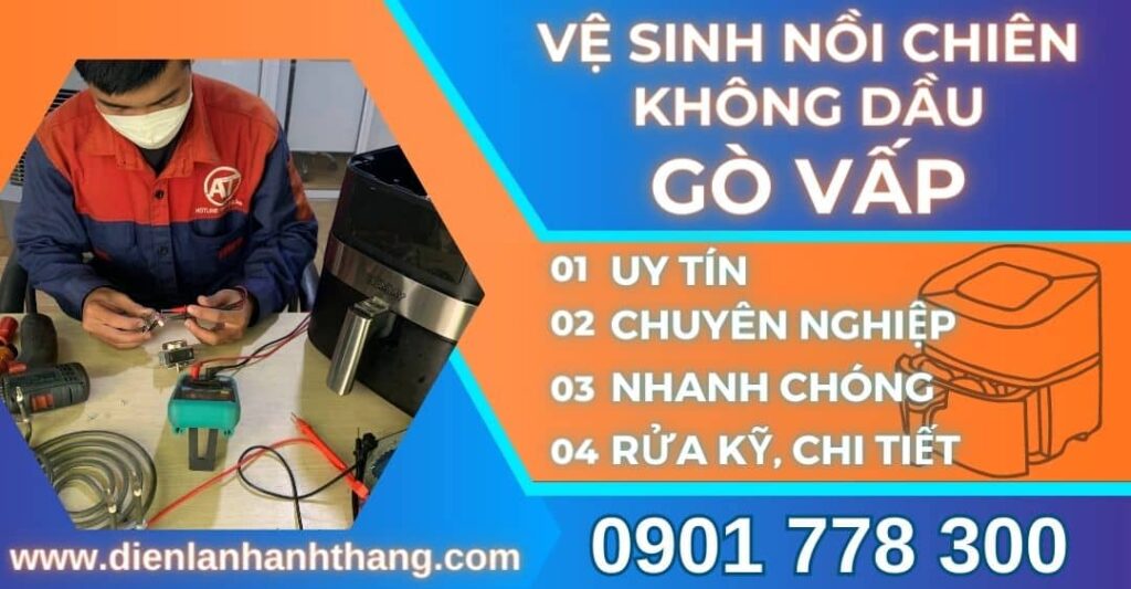 vệ sinh nồi chiên không dầu Gò vấp Điện lạnh Anh Thắng