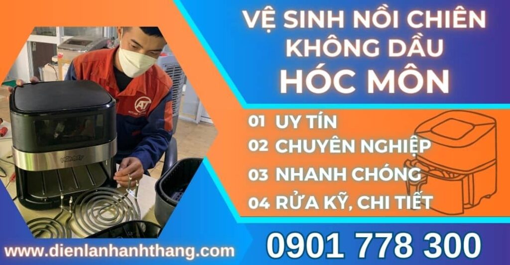 vệ sinh nồi chiên không dầu Hóc môn Điện lạnh Anh Thắng