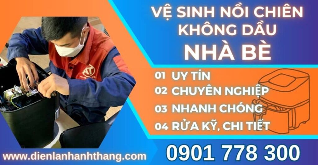 vệ sinh nồi chiên không dầu Nhà bè Điện lạnh Anh Thắng