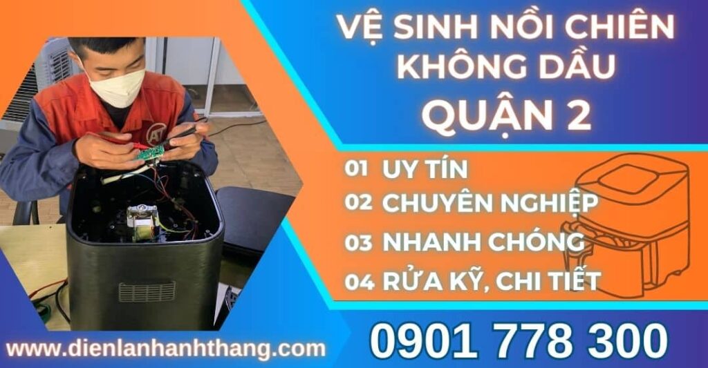 Vệ sinh nồi chiên không dầu quận 2 Điện lạnh Anh Thắng