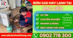 Bơm gas máy lạnh tại Bạc liêu Điện lạnh Anh Thắng