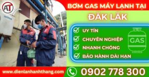 Bơm gas máy lạnh tại Đăk lăk Điện lạnh Anh Thắng