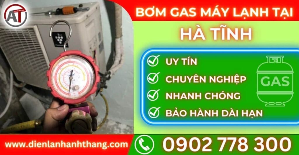 Bơm gas máy lạnh tại Hà tĩnh Điện lạnh Anh Thắng
