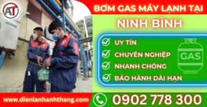 Bơm gas máy lạnh tại Ninh bình Điện lạnh Anh Thắng