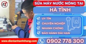 Sửa máy nước nóng tại Hà tĩnh Điện lạnh Anh Thắng