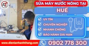 Sửa máy nước nóng tại Huế Điện lạnh Anh Thắng