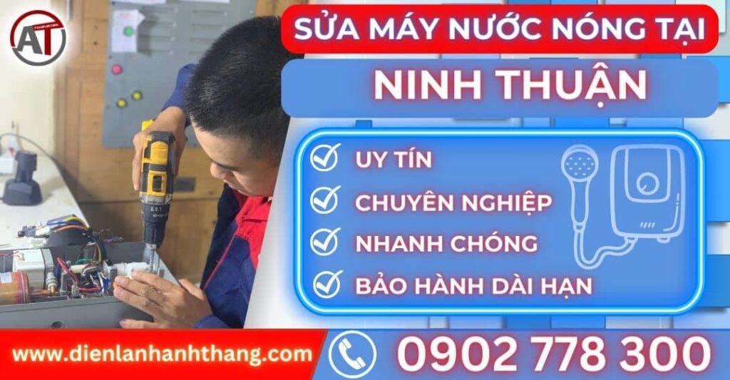 Sửa máy nước nóng tại Ninh thuận Điện lạnh Anh Thắng