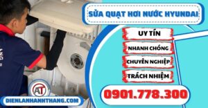 sửa quạt hơi nước Hyundai Điện lạnh Anh Thắng