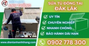 Sửa tủ đông tại Đăk lăk Điện lạnh Anh Thắng