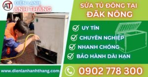Sửa tủ đông tại Đăk nông Điện lạnh Anh Thắng