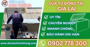 Sửa tủ đông tại Gia lai Điện lạnh Anh Thắng
