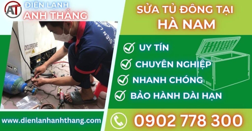 Sửa tủ đông tại Hà nam Điện lạnh Anh Thắng