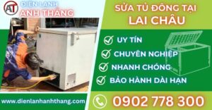 Sửa tủ đông tại Lai châu Điện lạnh Anh Thắng