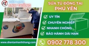 Sửa tủ đông tại Phú yên Điện lạnh Anh Thắng
