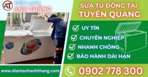 Sửa tủ đông tại Tuyên quang Điện lạnh Anh Thắng