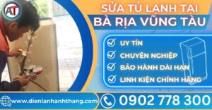 Sửa tủ lạnh tại Bà rịa vũng tàu Điện lạnh Anh Thắng