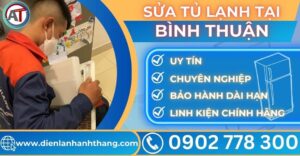 Sửa tủ lạnh tại Bình thuận Điện lạnh Anh Thắng