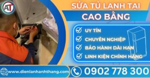 Sửa tủ lạnh tại Cao bằng Điện lạnh Anh Thắng
