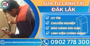 Sửa tủ lạnh tại Đăk lăk Điện lạnh Anh Thắng