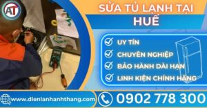 Sửa tủ lạnh tại Huế Điện lạnh Anh Thắng