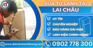 Sửa tủ lạnh tại Lai châu Điện lạnh Anh Thắng