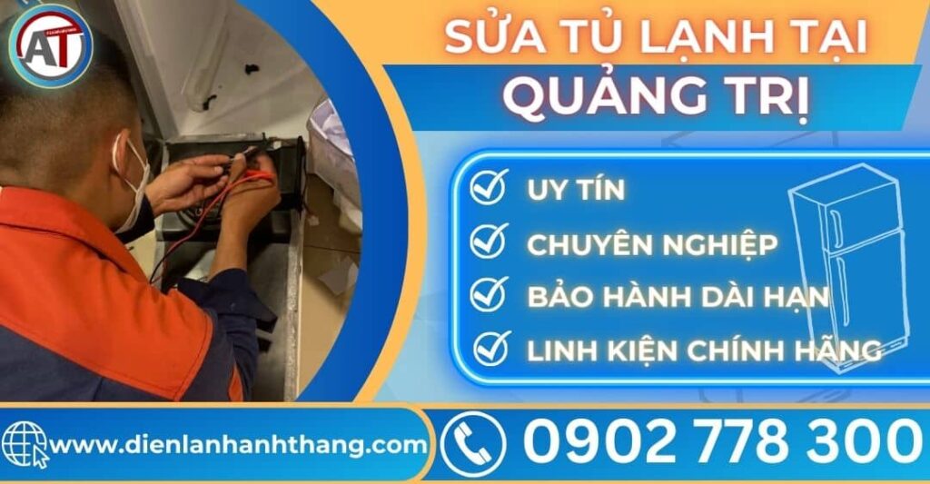 Sửa tủ lạnh tại Quảng trị Điện lạnh Anh Thắng