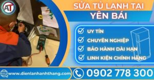 Sửa tủ lạnh tại Yên bái Điện lạnh Anh Thắng