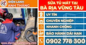 Sửa tủ mát tại Bà rịa vũng tàu Điện lạnh Anh Thắng