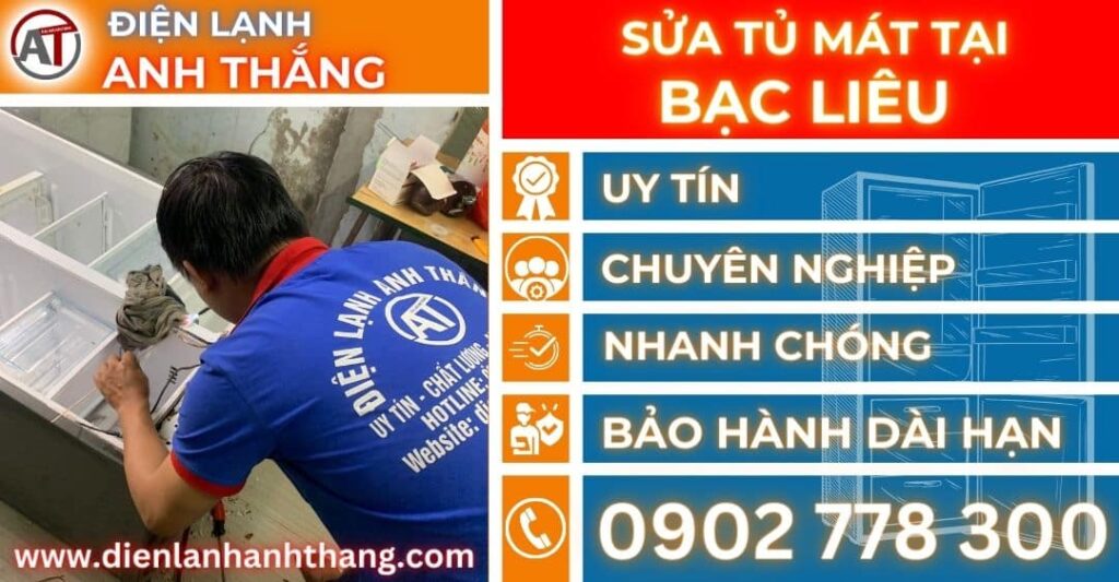Sửa tủ mát tại Bạc liêu Điện lạnh Anh Thắng