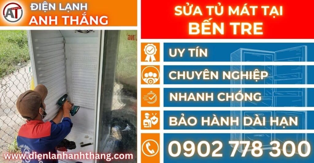 Sửa tủ mát tại Bến tre Điện lạnh Anh Thắng