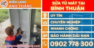 Sửa tủ mát tại Bình thuận Điện lạnh Anh Thắng