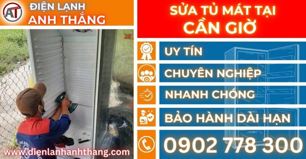 Sửa tủ mát tại Cần giờ Điện lạnh Anh Thắng