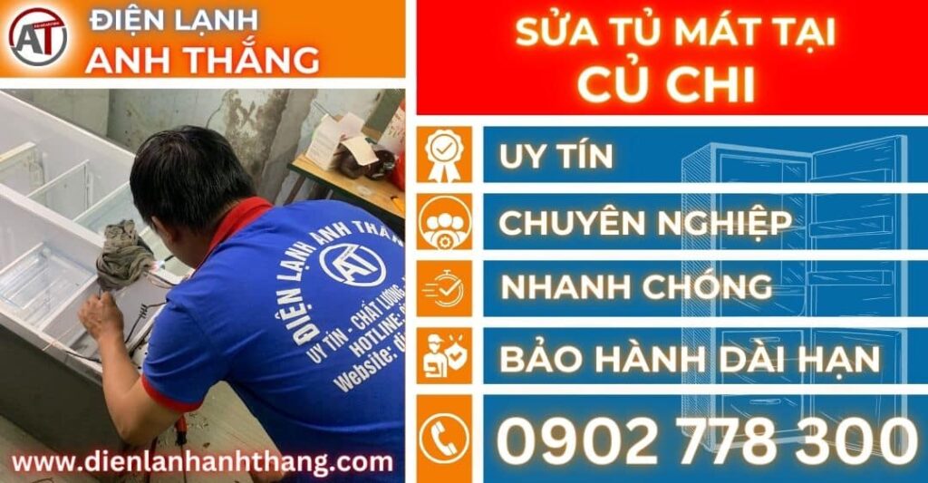 Sửa tủ mát tại Củ chi Điện lạnh Anh Thắng