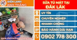 Sửa tủ mát tại Đăk lăk Điện lạnh Anh Thắng