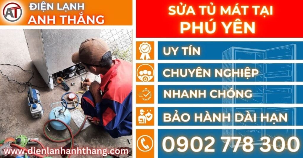 Sửa tủ mát tại Phú yên Điện lạnh Anh Thắng