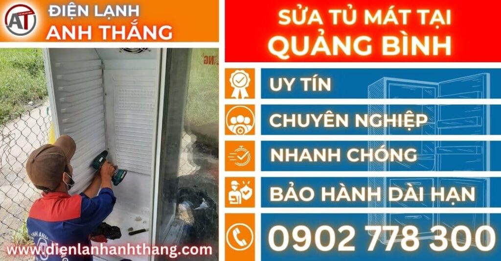Sửa tủ mát tại Quảng bình Điện lạnh Anh Thắng