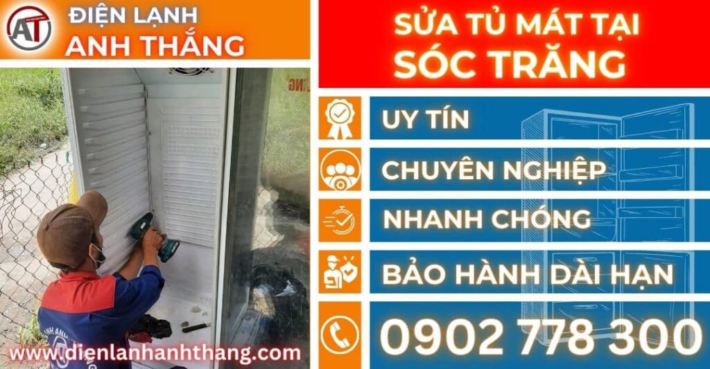 Sửa tủ mát tại Sóc trăng Điện lạnh Anh Thắng