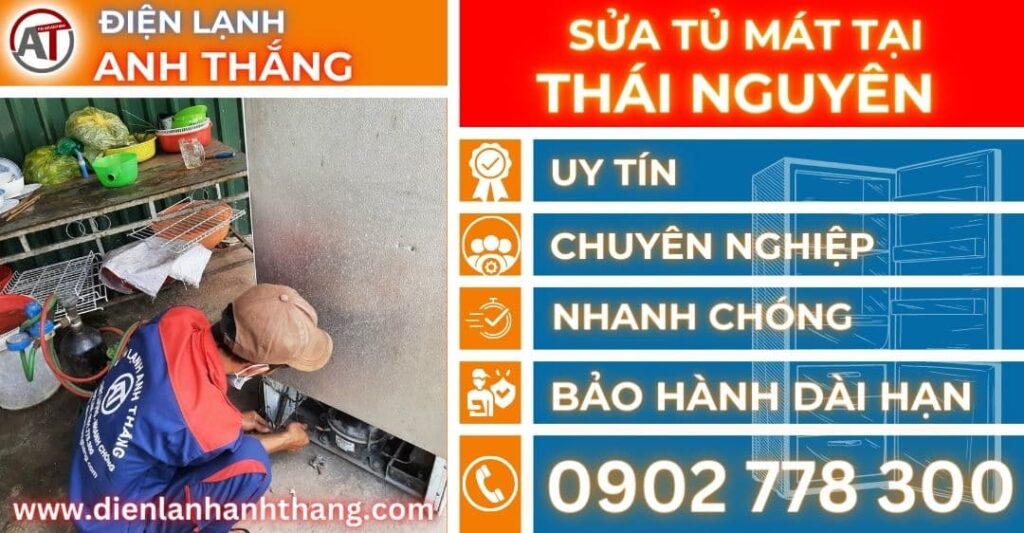 Sửa tủ mát tại Thái nguyên Điện lạnh Anh Thắng