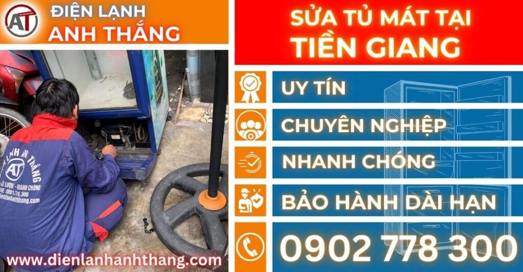 Sửa tủ mát tại Tiền giang Điện lạnh Anh Thắng