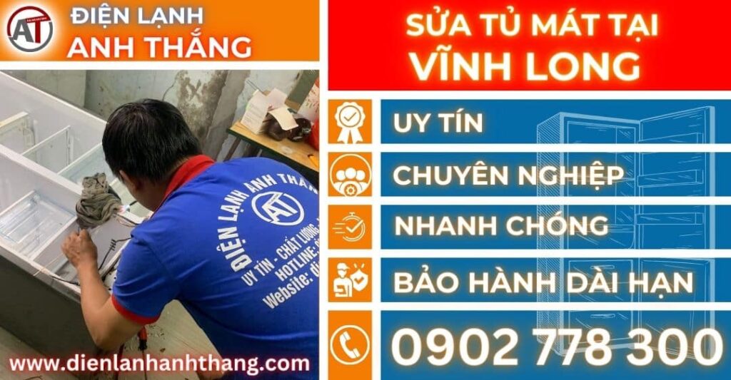 Sửa tủ mát tại Vĩnh long Điện lạnh Anh Thắng