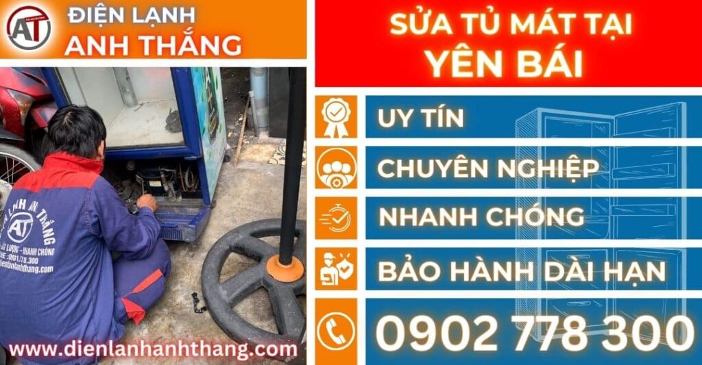 Sửa tủ mát tại Yên bái Điện lạnh Anh Thắng