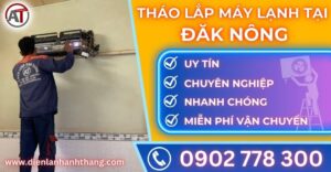 Tháo lắp máy lạnh tại Đăk nông Điện lạnh Anh Thắng