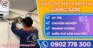 Tháo lắp máy lạnh tại Lạng sơn Điện lạnh Anh Thắng