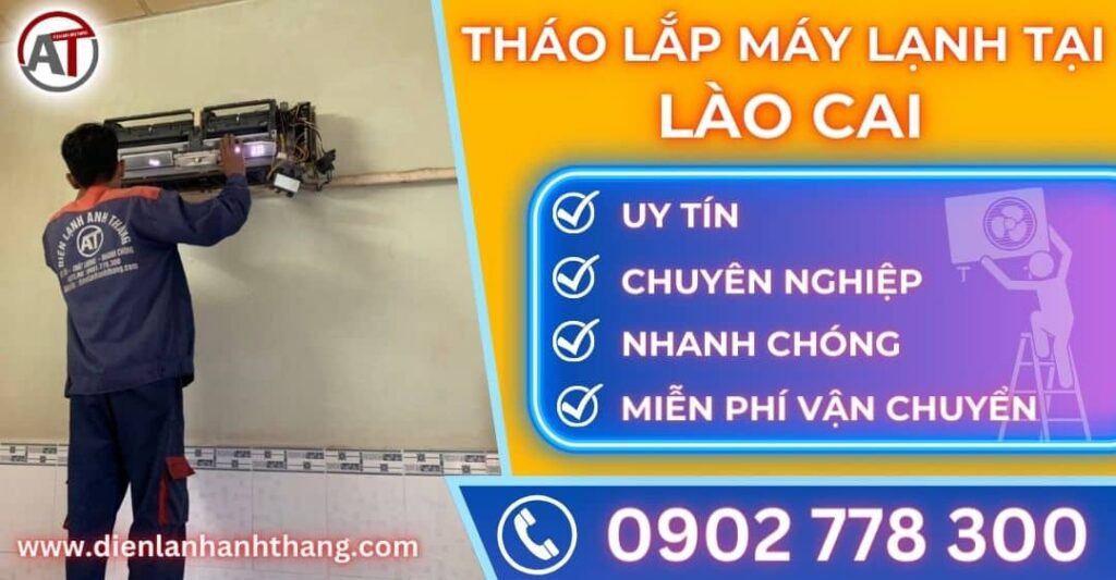 Tháo lắp máy lạnh tại Lào cai Điện lạnh Anh Thắng