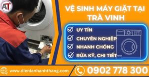 Vệ sinh máy giặt tại Trà vinh Điện lạnh Anh Thắng