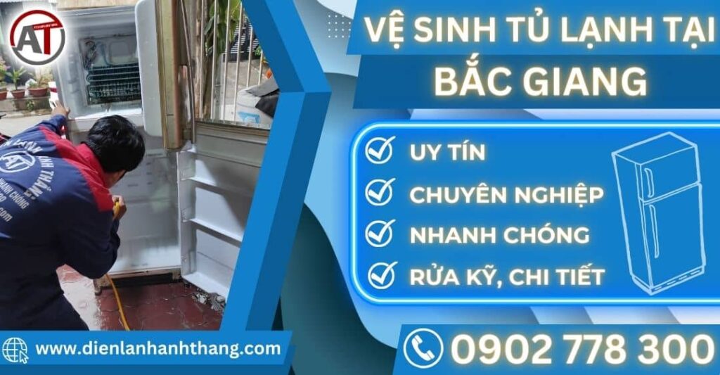 Vệ sinh tủ lạnh tại Bắc giang Điện lạnh Anh Thắng