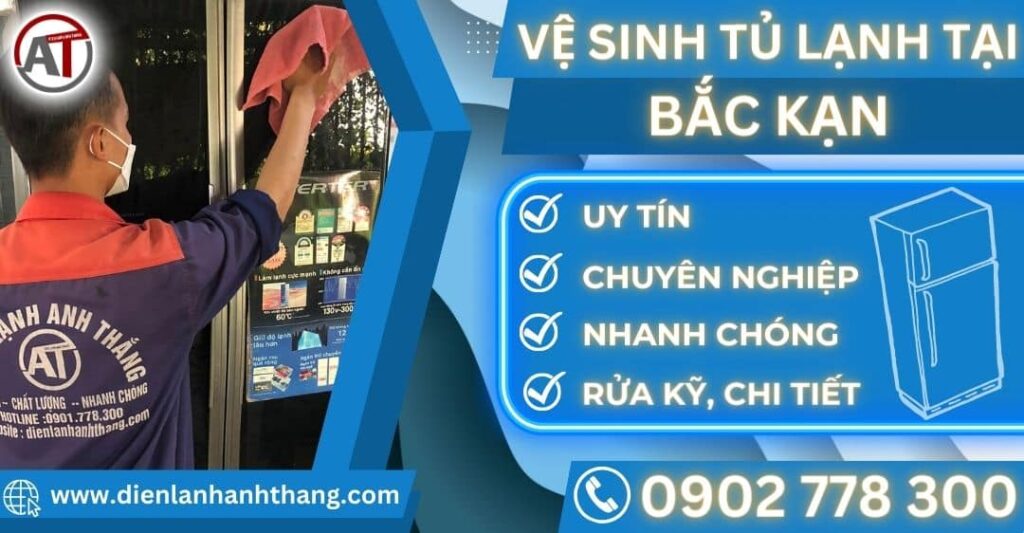 Vệ sinh tủ lạnh tại Bắc kạn Điện lạnh Anh Thắng