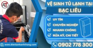 Vệ sinh tủ lạnh tại Bạc liêu Điện lạnh Anh Thắng