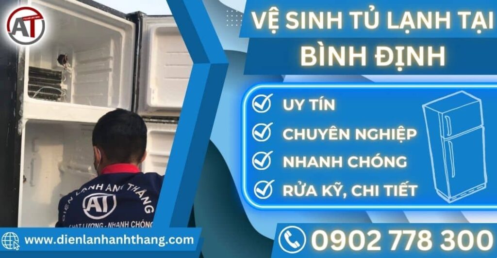 Vệ sinh tủ lạnh tại Bình định Điện lạnh Anh Thắng