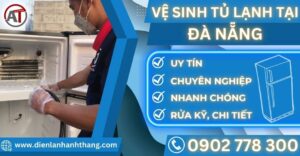 Vệ sinh tủ lạnh tại Đà nẵng Điện lạnh Anh Thắng